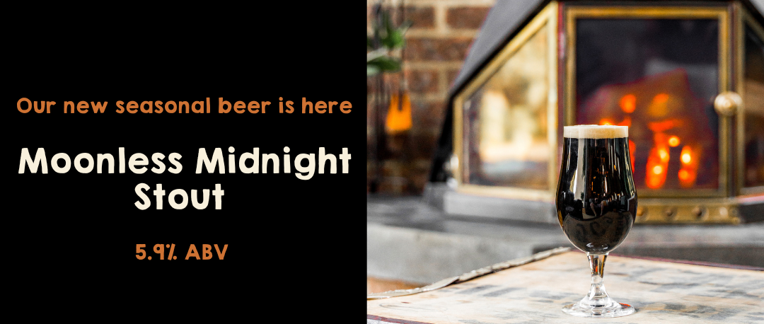 Moonless Midnight | Our latest seasonal brew